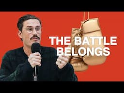 WHAT ARE YOU LIVING FOR?: The Battle Belongs | Fighting the Good Fight | Chad Veach