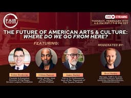 The Future of American Arts & Culture: Where do we go from here?