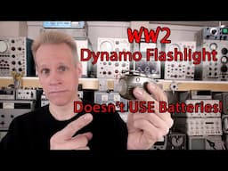 WW2 Dynamo Flashlight - Doesn't Use Batteries! Let's look Inside.