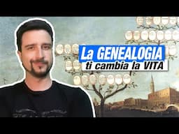 La GENEALOGIA ti cambia la VITA