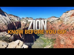 102: Zion Tips - What You Need To Know Before You Go!