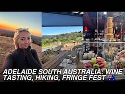 Adelaide Vlog! Fringe Fest, Wine Tasting, Sunset hike and more