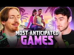 The Most Anticipated Games of 2025 (Ft. MrMattyPlays)