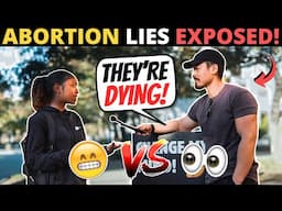 SHE LEARNS THE DARK TRUTH ON ABORTION! (She Was Devastated...)