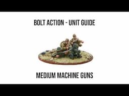 MMG Team - Bolt Action Unit Guide