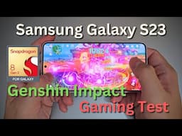 Small but Good Performance. Galaxy S23 Genshin Impact Gaming Test