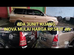 ADA 3UNIT KIJANG, INOVA MULAI RP.54JT NEGO MURAH BANGET!!!SIAPA CEPAT DAPAT