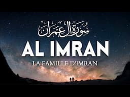 Sourate Al-Imran (سورة ال عمران) La famille d’Imran - MAGNIFIQUE Récitation qui Apaise le COEUR