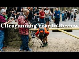 2024 Ultrarunning Year In Review | Awards, Highlights, Storylines, Predictions