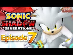 Sonic X Shadow Generations Gameplay Walkthrough Part 7 - Silver Boss Fight! Egg Dragoon Boss Fight!