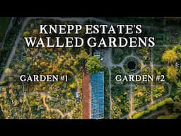 Two Beautiful, Unique Walled Gardens | Wild & Kitchen Garden Duo