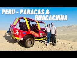 Peru Travel - Paracas & Huacachina | Wildlife at Ballestas Islands, Dune Buggy Ride, Sandboarding