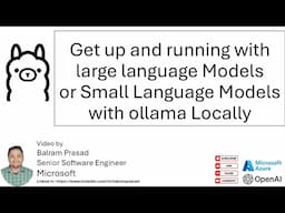 Quickly Start Developing With Ollama & Ai Agents: Deploy Large/small Language Models Locally