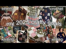 My Arts & Crafts Goals for 2025 | Crochet, Knitting, Sewing, etc.