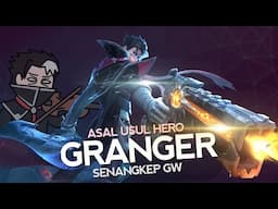 Asal Usul Hero Granger Revamp Senangkep Gw - MLBB Indonesia