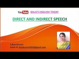 Direct and Indirect Speech | Explanation with Examples | English Grammar | Bala' s English Today