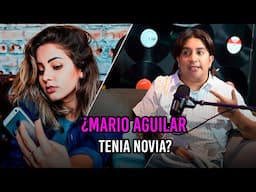 ¿Mario Aguilar tenia novia? | Rayos X