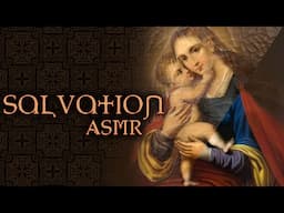 Salvation ASMR