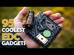 95 Coolest EDC Gear & Gadgets That Are Worth Buying