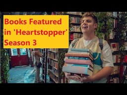 7 Books Featured in Heartstopper Season 3