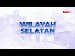 5 FEB 2025 - BERITA WILAYAH - WILAYAH SELATAN