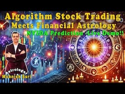 Algorithm Stock Trading Meets Financial Astrology: NVIDA Price Prediction Demo