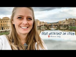 My Weekend In Italy | First Impressions of Florence