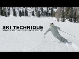 SKI Technique - Ankle Precision Training Exercise