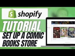 How to Set Up a Comic Books Store on Shopify – Complete Guide