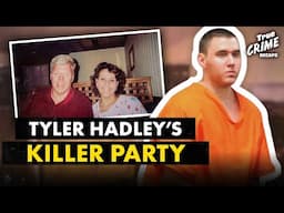 Tyler Hadley's Killer Party: Teens Don’t Know They’re Partying in the Middle of a Murder Scene!