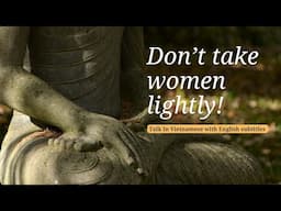 Women in Buddhism and Conservative Societies | Dharma Talk by Thich Nhat Hanh (EN subtitles)