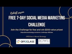 FREE 7-Day Social Media Marketing Challenge Kickoff Session