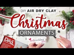 DIY Christmas Ornaments - Air Dry Clay Holiday Decorations 🐻🐻‍❄🐻🐻‍❄ Bears