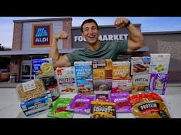 I Tried Every Single High Protein Aldi Grocery Item!