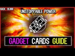 NOTHING in the *ENTIRE GAME* Is THIS Strong 🩸 Back 4 Blood NEW Gadget Cards Guide | DLC 2 Act 5