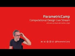 Computational Design Live Stream #135