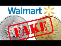 Walmart is Selling COUNTERFEIT Gold & Silver Coins Online. BUYER BEWARE!