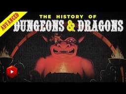 The History of Advanced Dungeons & Dragons