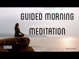 Guided morning meditation | Intention & focus | 15min