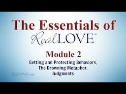 Module 2: The Impact of Unconditional vs. Conditional Love