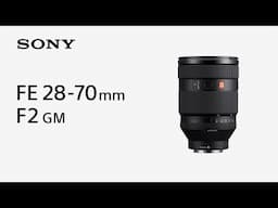 Introducing FE 28-70mm F2 GM | Sony | α Lens