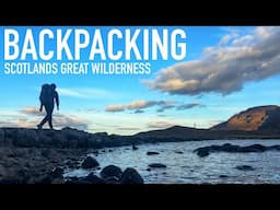 3 Days Backpacking In Scotlands Great Wilderness