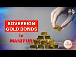 Sovereign Gold Bonds in MANIPURI