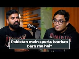 Pakistan mein sports tourism barh rha hai?