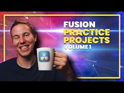 FUSION PRACTICE PROJECTS VOL 1 - Available Now!