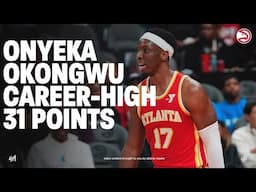 Onyeka Okongwu drops CAREER-HIGH 31 Points for Hawks vs. Spurs