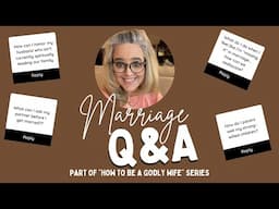 Marriage Q & A