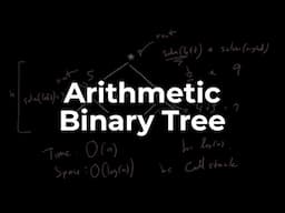 Arithmetic Binary Tree | Data Structures & Algorithms