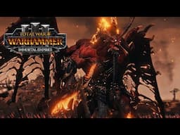 Arbaal, Skulltaker, Skarbrand All In One Crazy Campaign - Total War: Warhammer 3 Immortal Empires