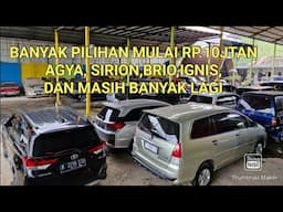 MULAI HARGA RP 10JT ADA AGYA, SIRION, BRIO RS, IGNIS, TERIOS, MAZDA BIANTE,CIVIC & MASIH BANYAK.LAGI